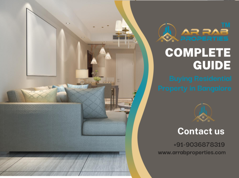 Complete Guide to Buying Residential Property in Bangalore