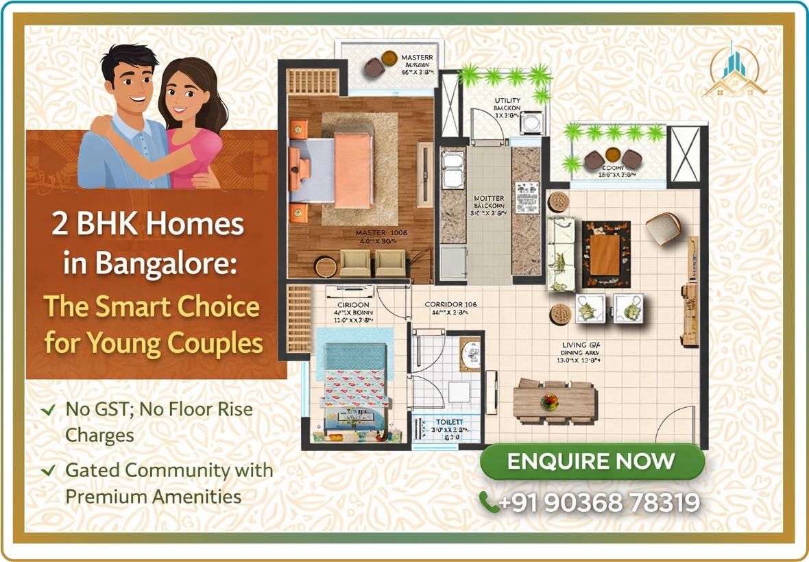 2 BHK homes in Bangalore for young couples with modern apartments near Yelahanka and Vajram Vivera Bangalore