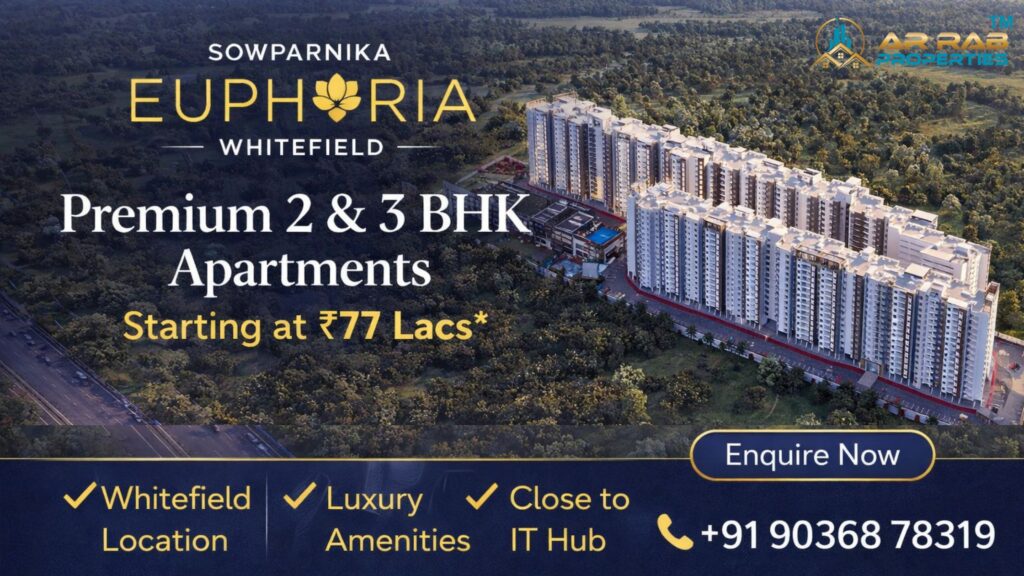 sowparnika euphoria in the east whitefield bangalore apartments, sowparnika euphoria bangalore 2 bhk 3 bhk homes, apartments in whitefield bangalore, luxury apartments whitefield bangalore, property in whitefield bangalore