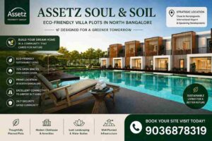 assetz soul and soil hennur bangalore luxury 3 bhk 4 bhk villas north bangalore property