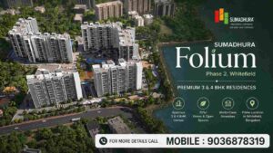 3 bhk sumadhura folium phase 2 bangalore 4 bhk homes whitefield luxury flats near it hubs