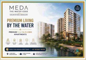 bangalore meda the water edge 2 bhk 3 bhk apartments sarjapur road luxury flats near it hubs