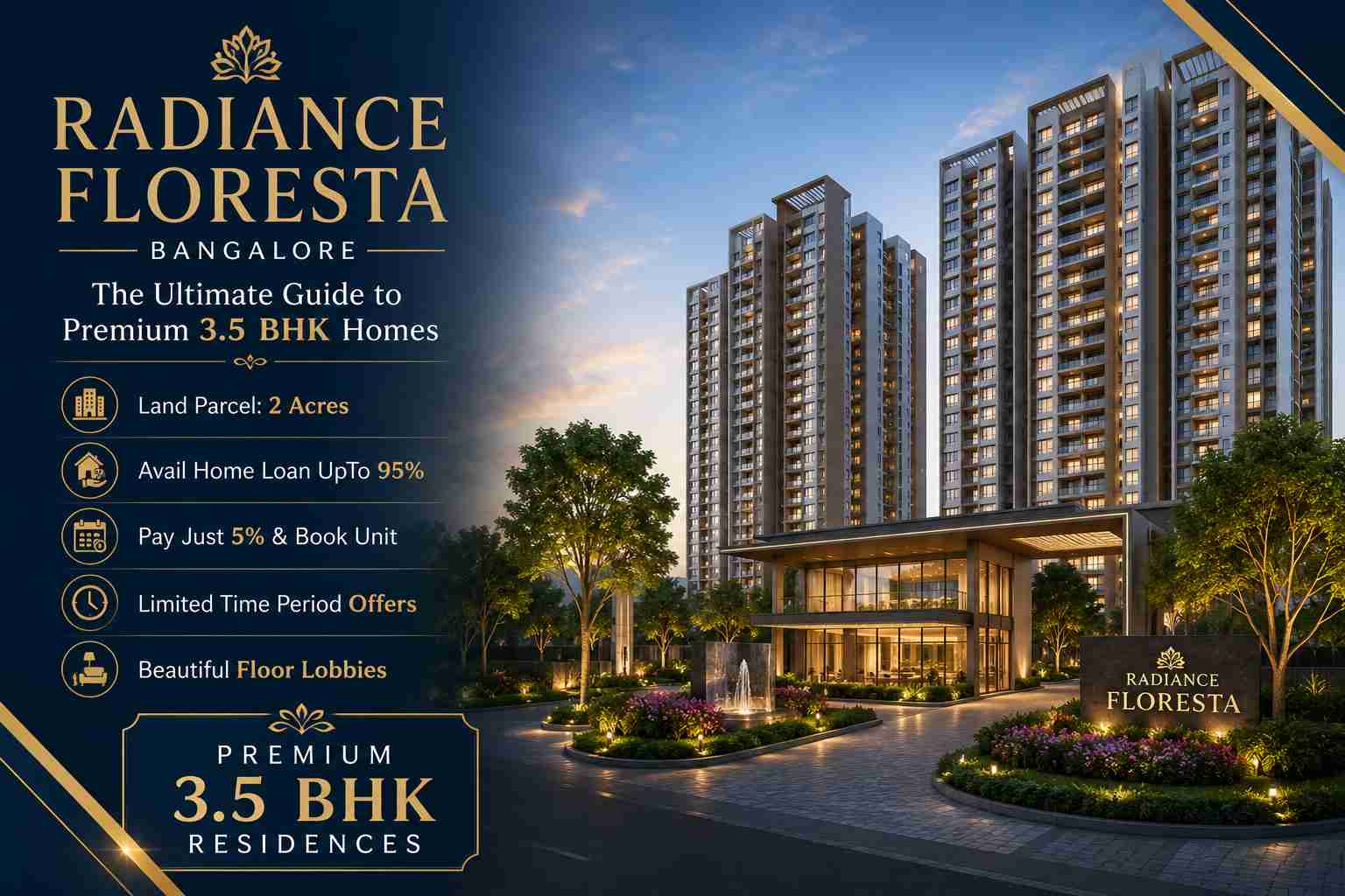 Radiance Floresta Bangalore premium 3.5 BHK apartments