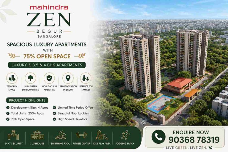 Mahindra Zen Begur – A New Address of Luxury Living in South Bangalore