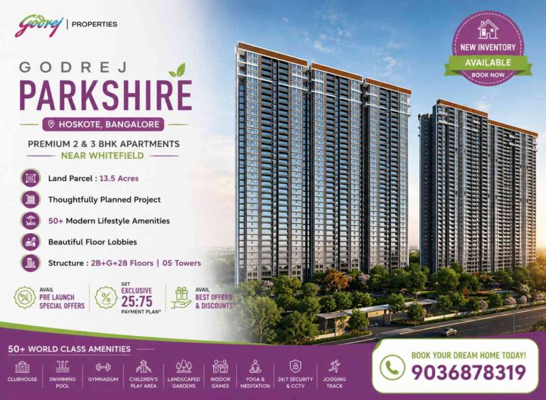 Luxury 2 and 3 BHK apartments at Godrej Parkshire Hoskote near Whitefield Bangalore