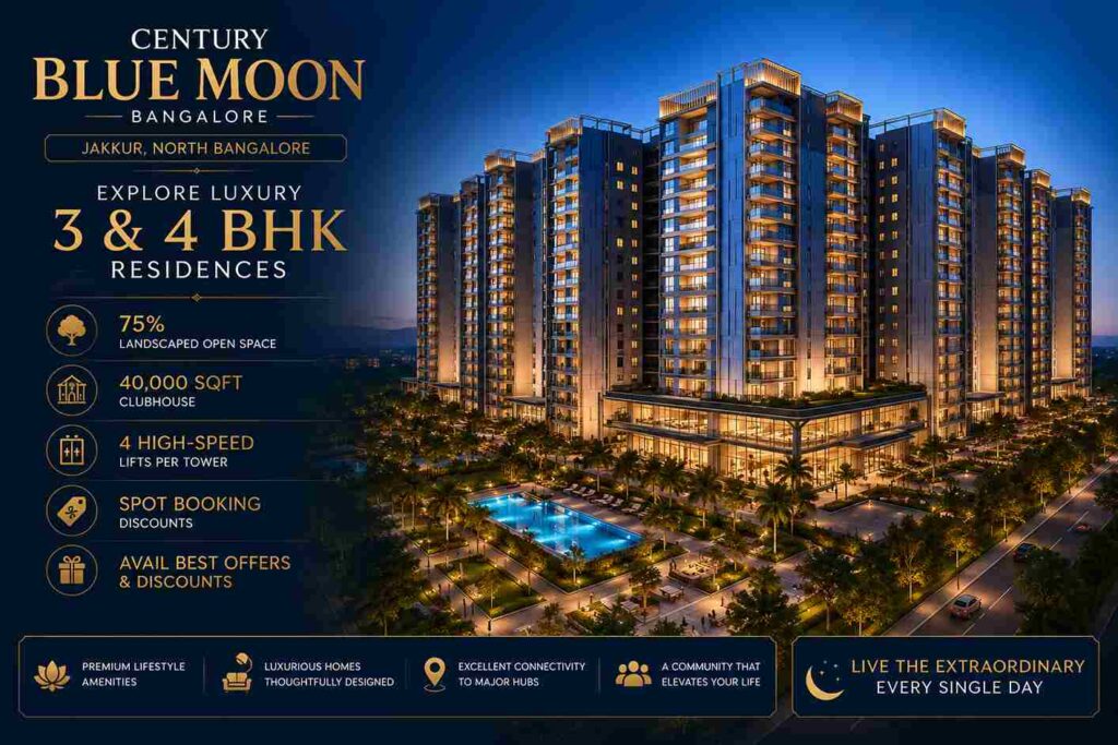 Century Blue Moon Bangalore luxury 3 & 4 BHK apartments in Jakkur with modern amenities and landscaped surroundings