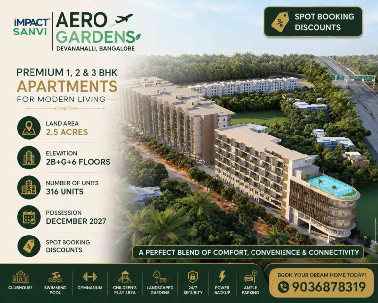 Impact Sanvi Aero Gardens in Devanahalli, Bangalore – Premium 1, 2 & 3 BHK Apartments