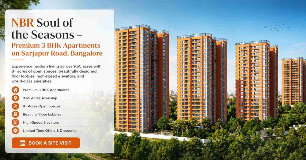 NBR Soul of the Seasons Sarjapur Road Bangalore Premium 3 BHK Apartments