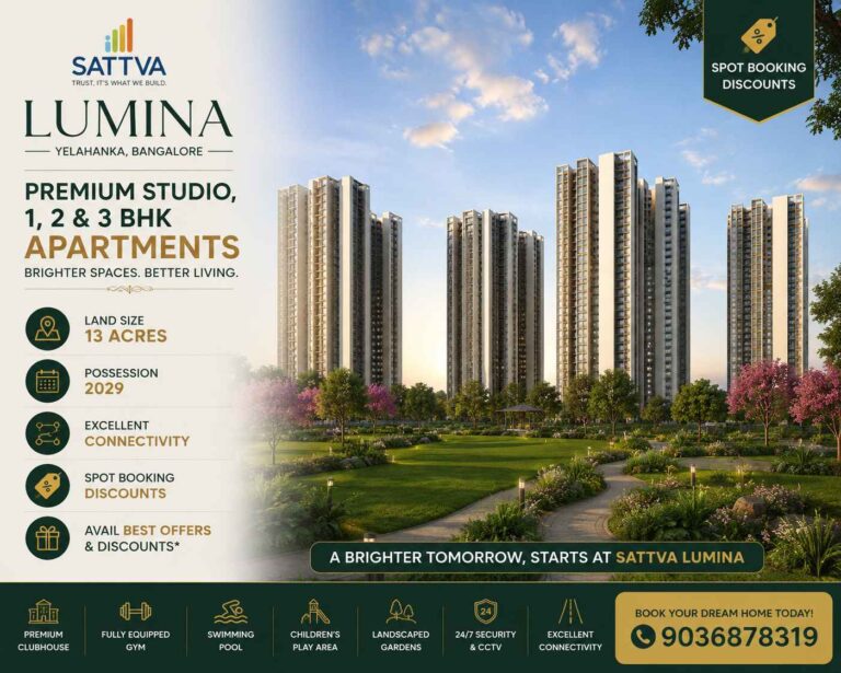 Modern apartments at Sattva Lumina Yelahanka Bangalore by Sattva Group in North Bangalore
