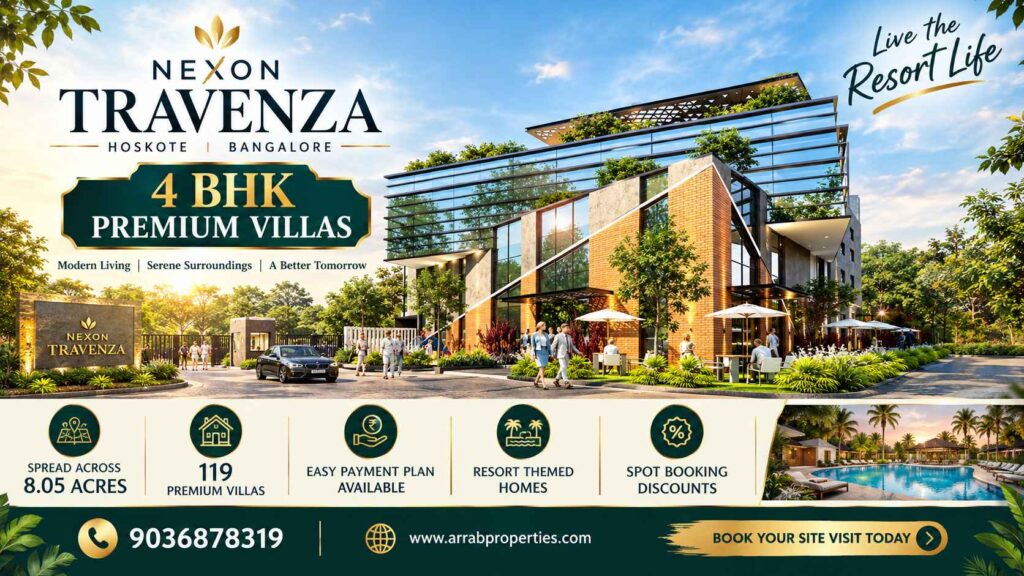 Nexon Travenza Hoskote Bangalore premium 4 BHK villas